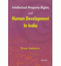 Intellectual Property Rights and Human Development In India